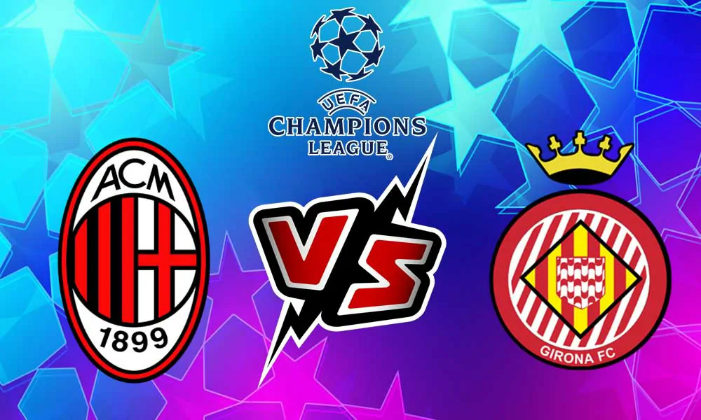 موعد مباراة ميلان وجيرونا في دوري أبطال أوروبا 2024-2025 الجولة السابعة
